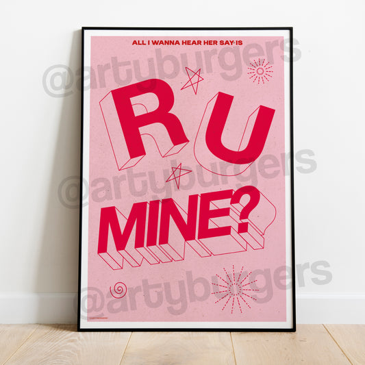 R U Mine typographic music art print