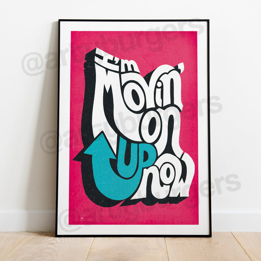 Movin' On Up music art print