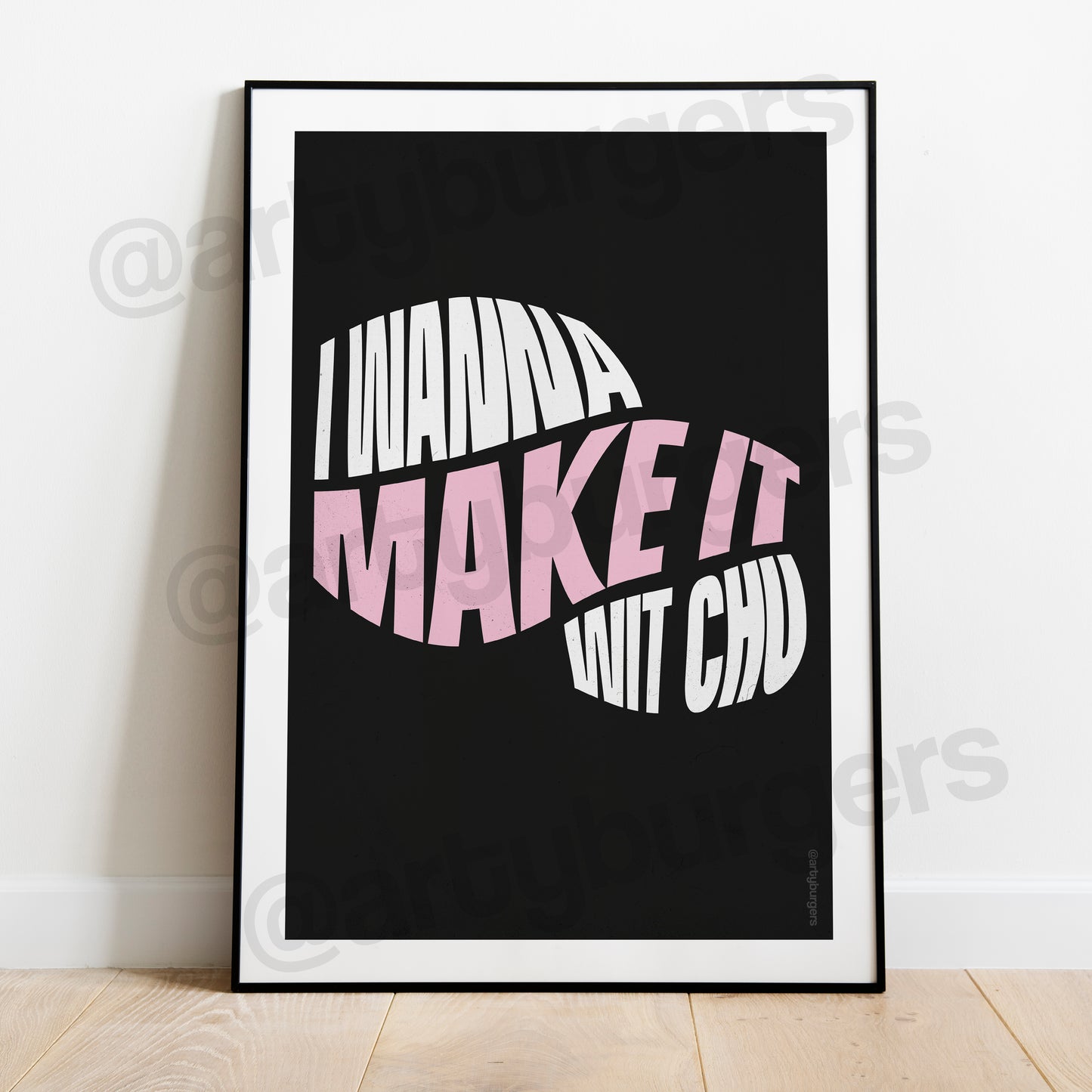 Make It Wit Chu music art print