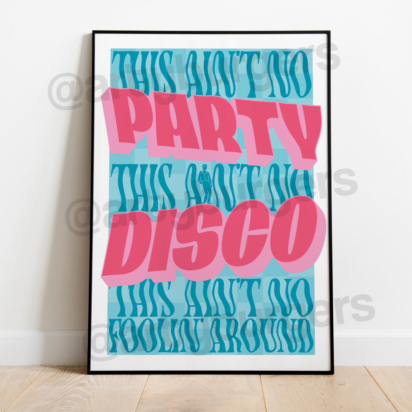 This Ain't No Disco music art print