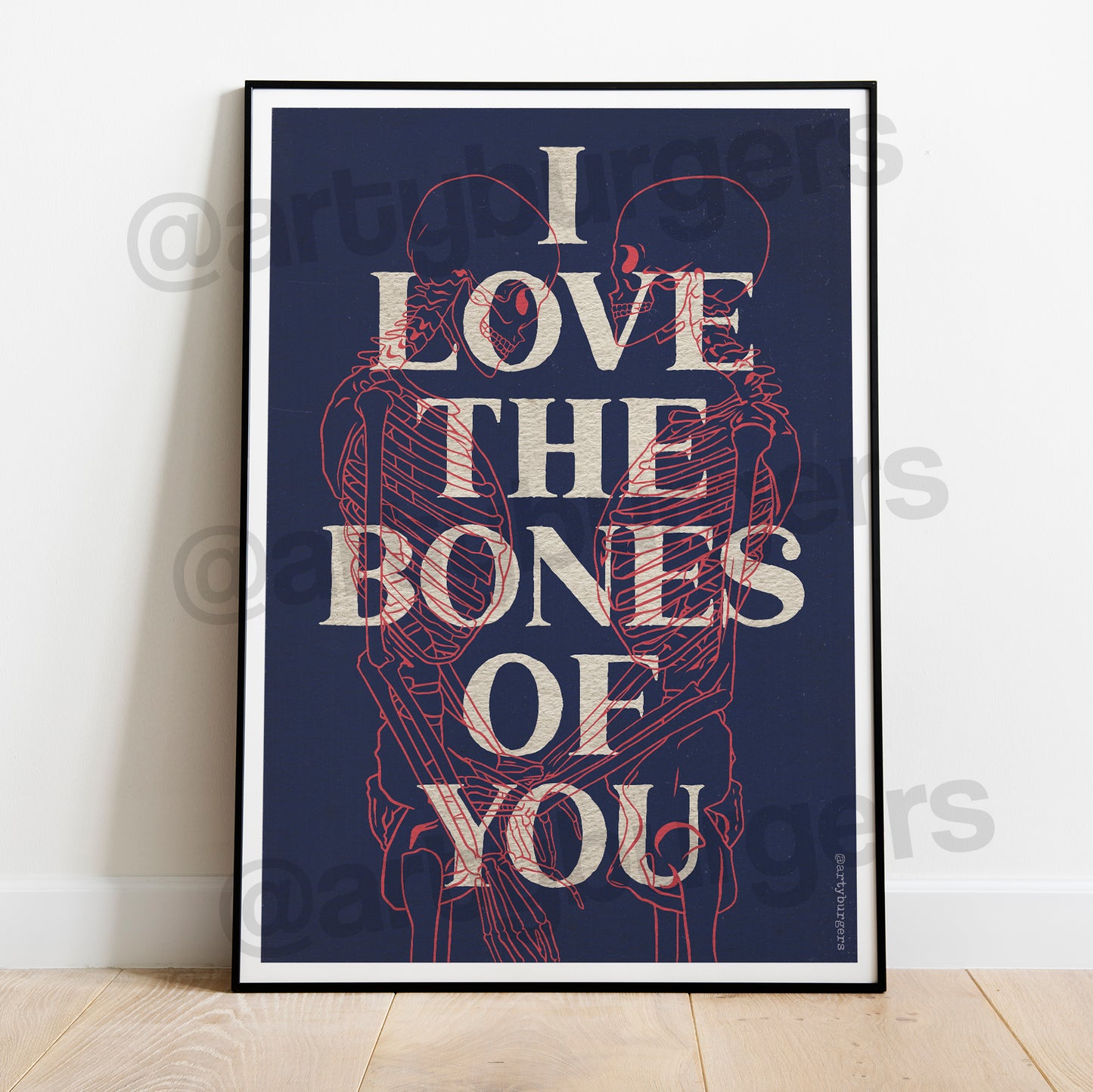 I Love the Bones of You music art print