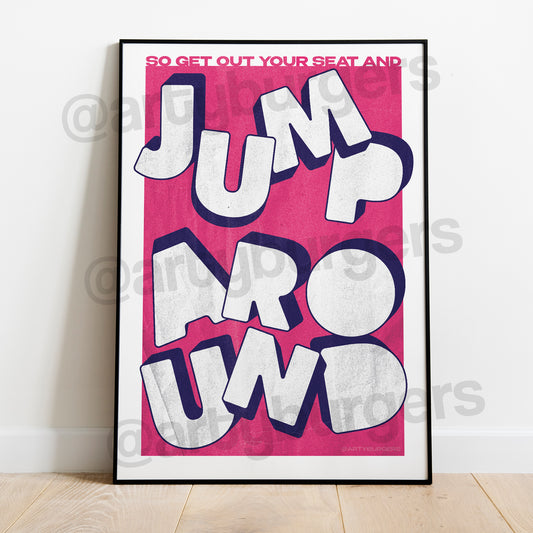 Jump Around music art print