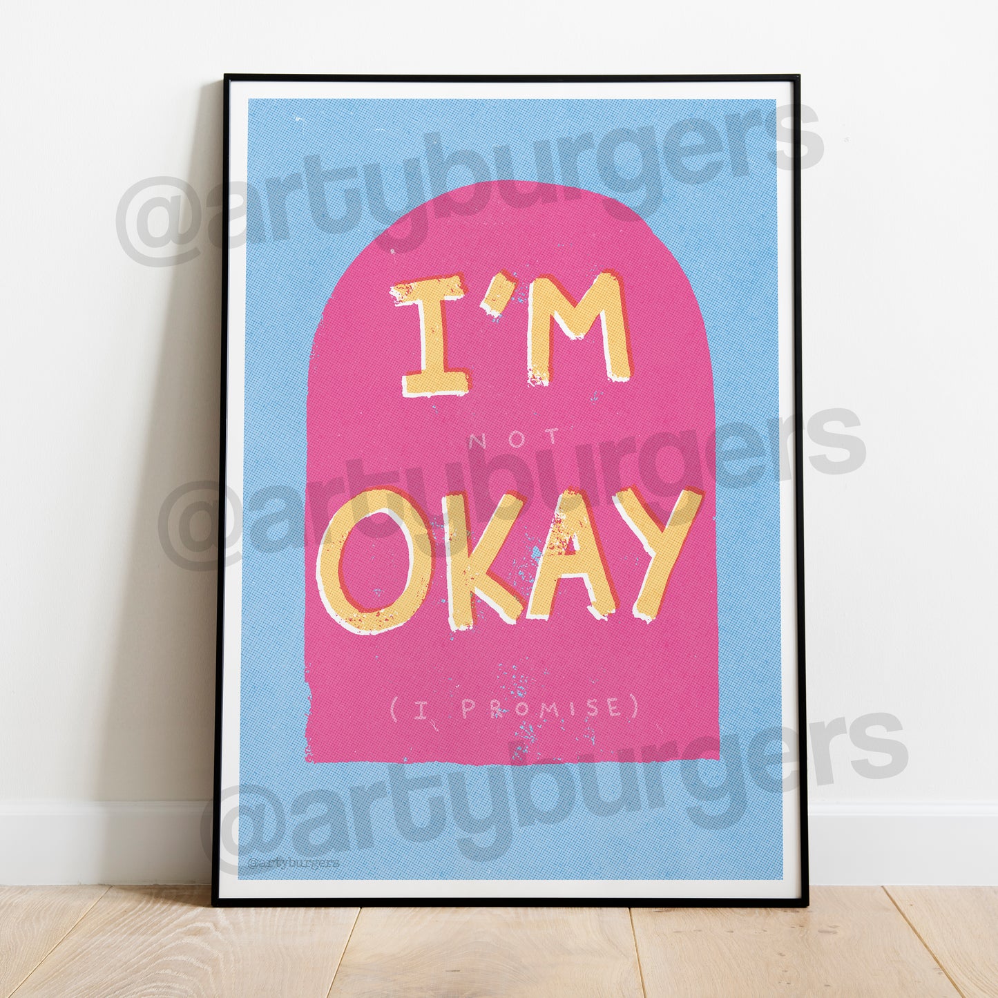 I'm Not Okay (I Promise) music art print