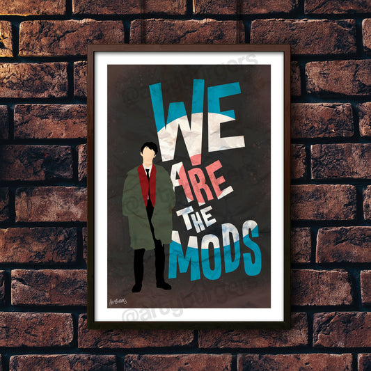 We Are the Mods music art print